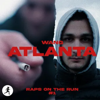 Atlanta by Raps On The Run