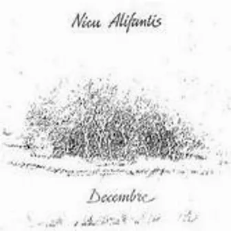 Decembre by Nicu Alifantis