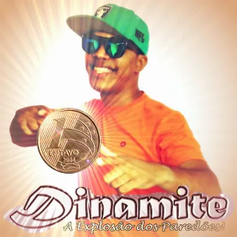 Um Centavo by Dinamite