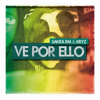 Ve por Ello by KRYZ