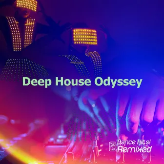 Deep House Odyssey by Unknown Artist