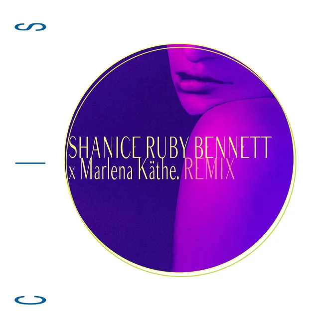 CIS - Shanice Ruby Bennett Remix