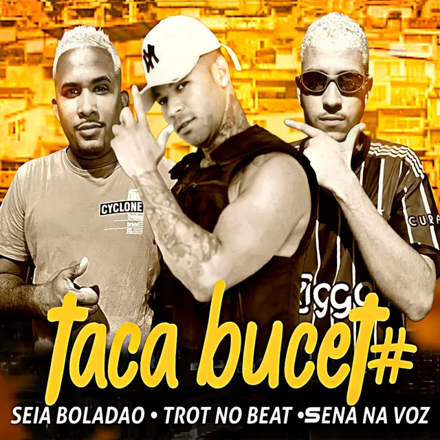 Taca Essa Buceta