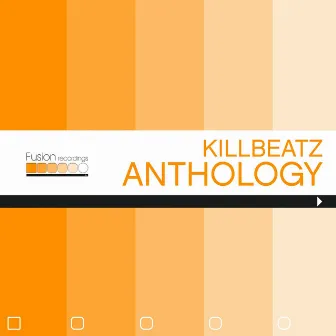 Anthology by KillBeatz