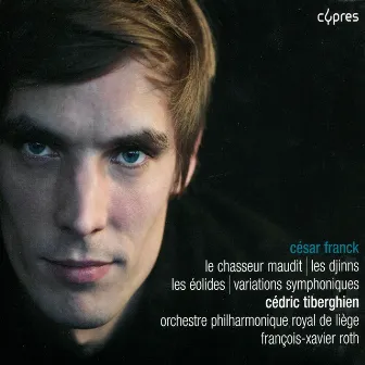 Franck: Œuvres Orchestrales by Orchestre Philharmonique Royal de Liège