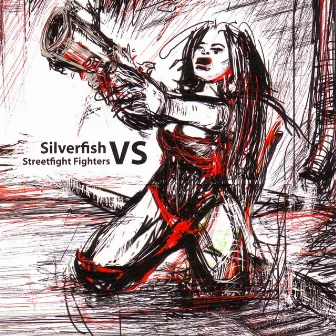 Silverfish vs Streetfight Fighters by Silverfish