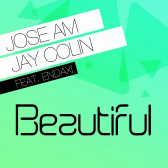 Beautiful by Jay Colin