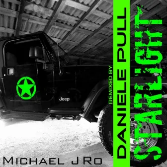 Starlight (Including Daniele Pull Remix) by Michael J Ro