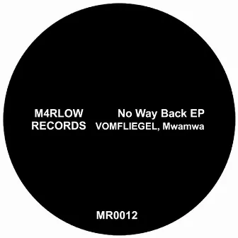 No Way Back EP by Mwamwa