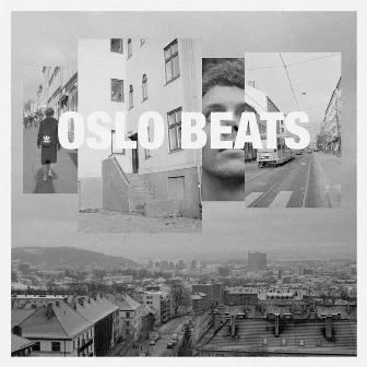 Oslo Beats by Bård Berg