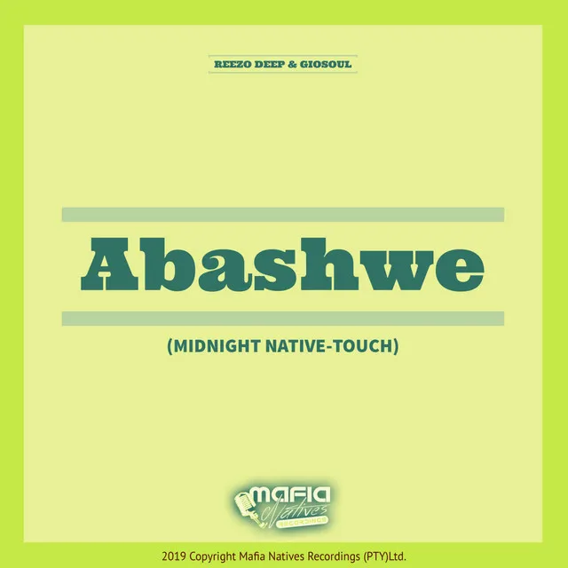 Abashwe - Midnight Native-Touch