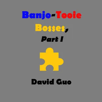 Banjo-Tooie Bosses, Part I by David Guo