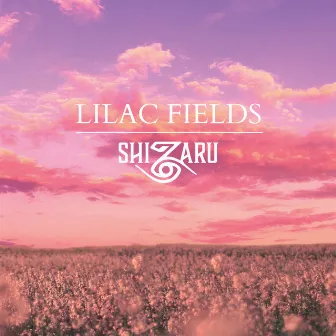 Lilac Fields by Shizaru