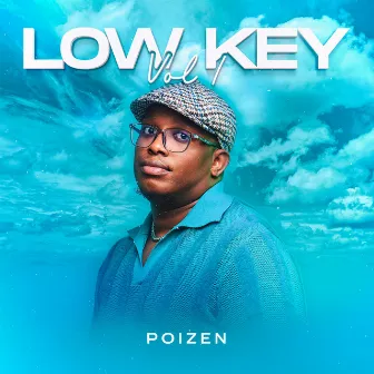 Low Key by Poizen