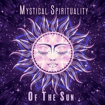 Mystical Spirituality Of The Sun by Hawaiian Adventure