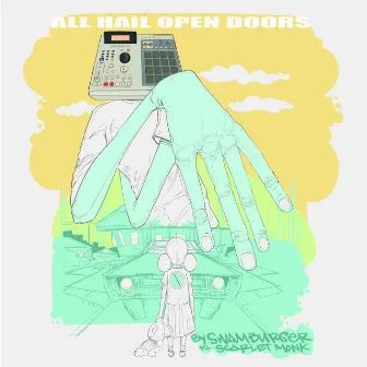 All Hail Open Doors by Swamburger