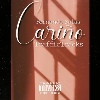 Cariño by Traffic Tracks