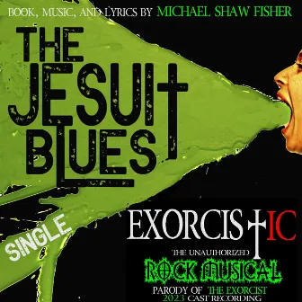 The Jesuit Blues by Michael Shaw Fisher