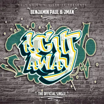 Right Away by Benjamin Paul