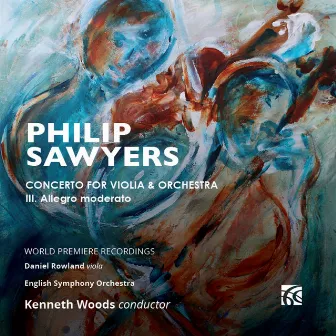 Concerto for Viola & Orchestra: III. Allegro moderato by Philip Sawyers