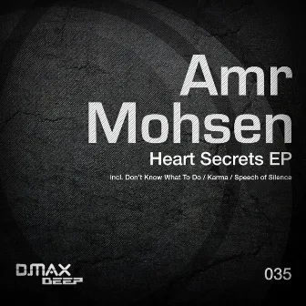 Heart Secrets EP by Amr Mohsen