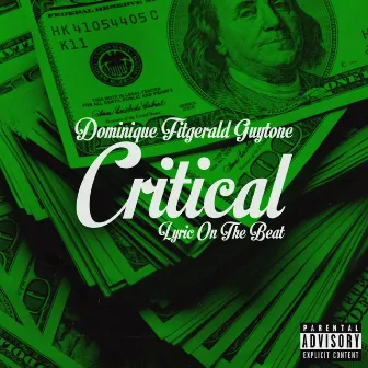 Critical by Lyric on the Beat