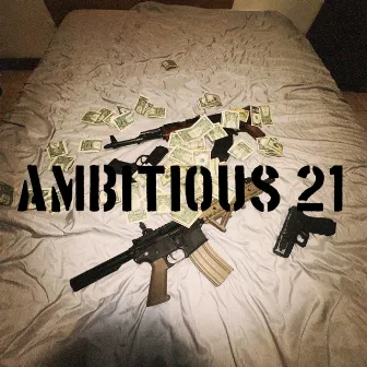 Ambitious 21 by YZ