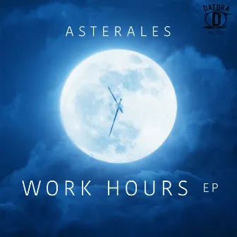 Work Hours EP by Asterales