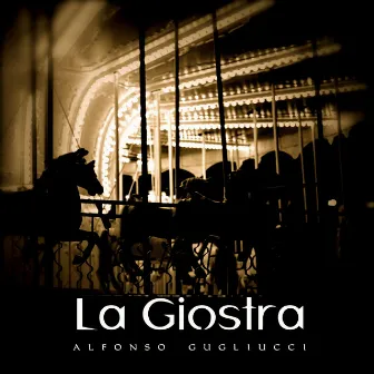 La giostra by Alfonso Gugliucci