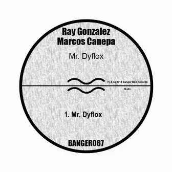 Mr. Dyflox by Ray Gonzalez