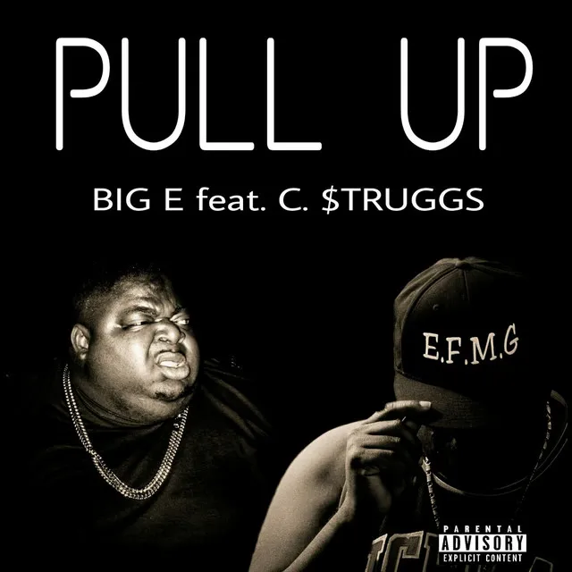 Pull Up (feat. C- Struggs)