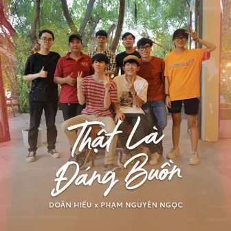 Thật Là Đáng Buồn by Phạm Nguyên Ngọc