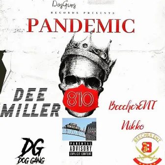 Pandemic by Dee Miller