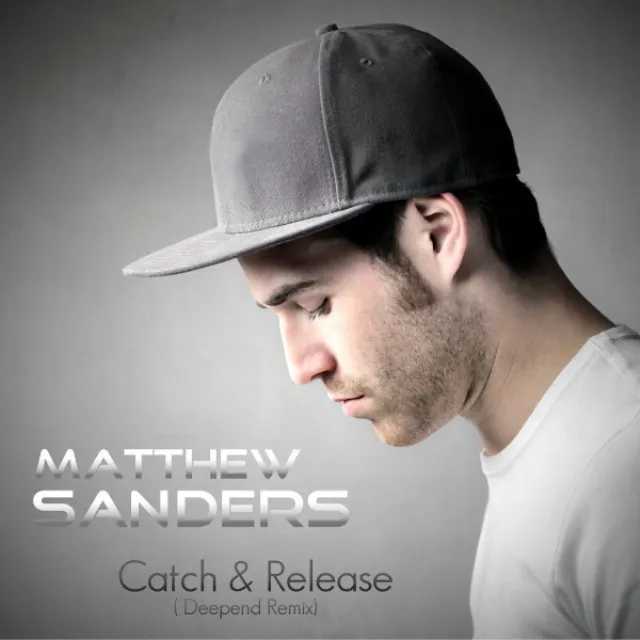 Catch & Release - Deepend Remix