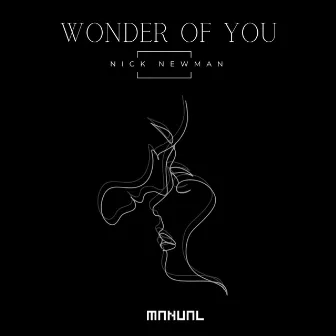 Wonder Of You by Nick Newman