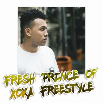 Fresh Prince of Xoxa Freestyle by HUD