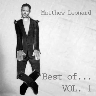 Best of Vol. 1 by Matthew Leonard