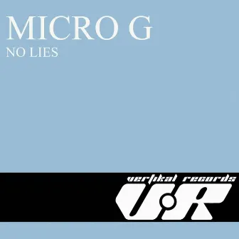 No Lies by Micro G