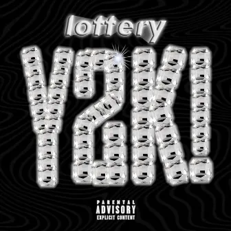 Lottery Y2K! by WishGxd