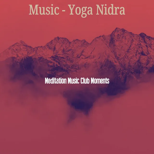 Music - Yoga Nidra