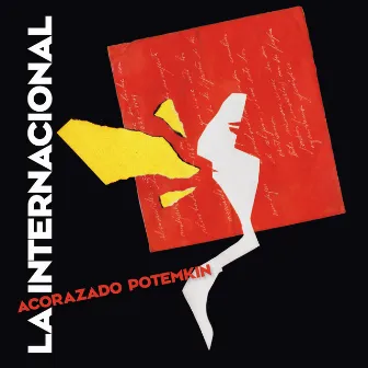 La Internacional by Acorazado Potemkin