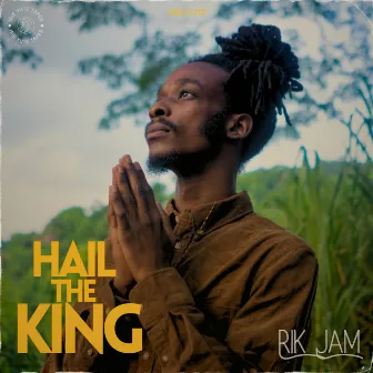 Hail The King by Rik Jam