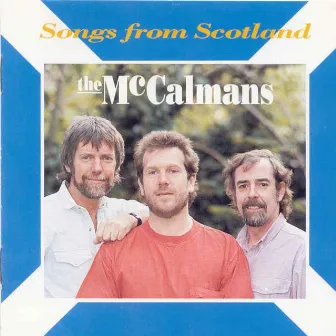 Songs From Scotland by The McCalmans