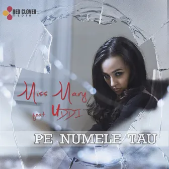 Pe Numele Tau by Miss Mary