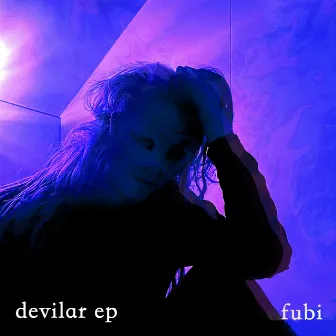 devilar ep by Fubi