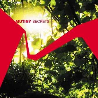 Secrets by Mutiny UK