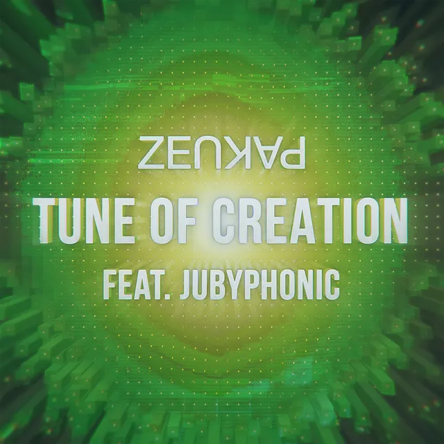 Tune of Creation (feat. JubyPhonic)