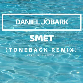 Smet (Toneback Remix) by Toneback