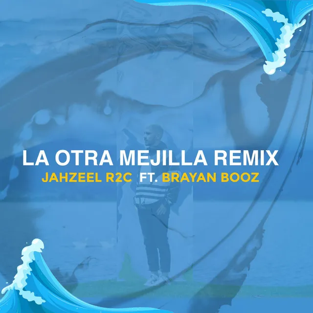 La Otra Mejilla (Remix)