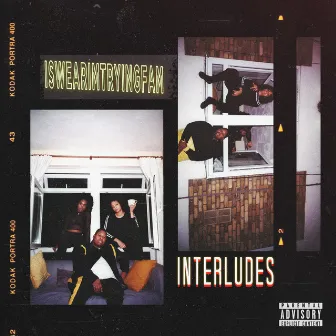 Interludes by Iswearimtryingfam